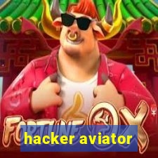 hacker aviator